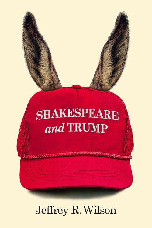 Book cover of Shakespeare and Trump