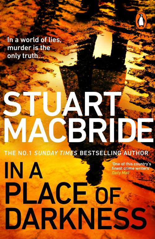 Book cover of In a Place of Darkness: The gripping new thriller from the No. 1 Sunday Times bestselling author of the Logan McRae series