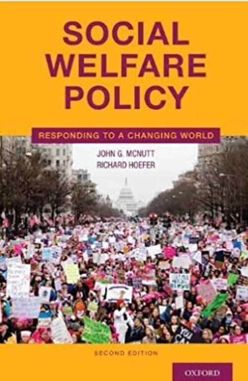 Book cover of Social Welfare Policy: Responding To A Changing World (2)