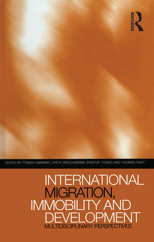 Book cover of International Migration, Immobility and Development: Multidisciplinary Perspectives