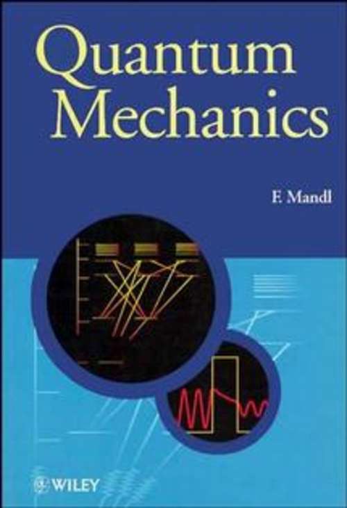 Book cover of Quantum Mechanics (Manchester Physics Series)