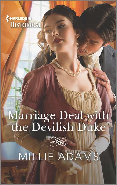 Book cover of Marriage Deal with the Devilish Duke: A sexy Regency romance
