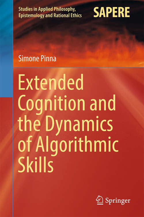 Book cover of Extended Cognition and the Dynamics of Algorithmic Skills