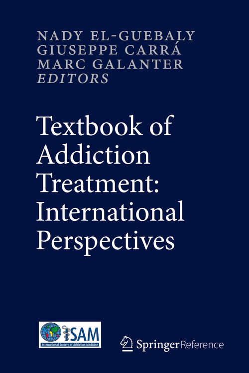 Book cover of Textbook of Addiction Treatment: International Perspectives