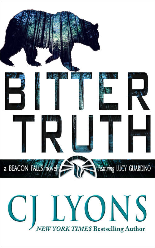 Book cover of Bitter Truth: A Beacon Falls Thriller Featuring Lucy Guardino (Lucy Guardino FBI Thrillers #11)