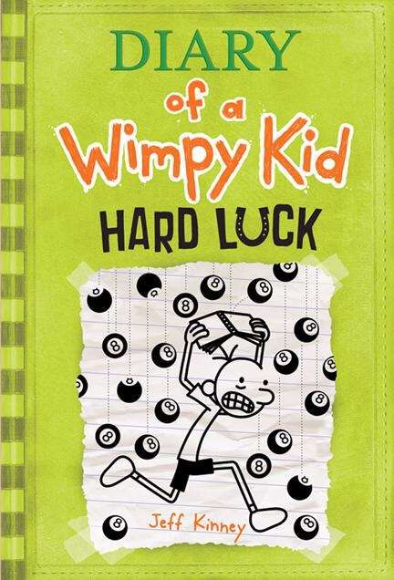 Book cover of Hard Luck  (The Diary of a Wimpy Kid #8)