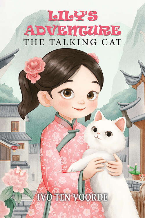 Book cover of Lily's Adventure: The talking cat