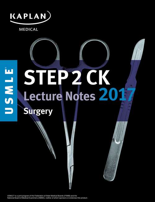 Book cover of USMLE Step 2 CK Lecture Notes 2017: Surgery