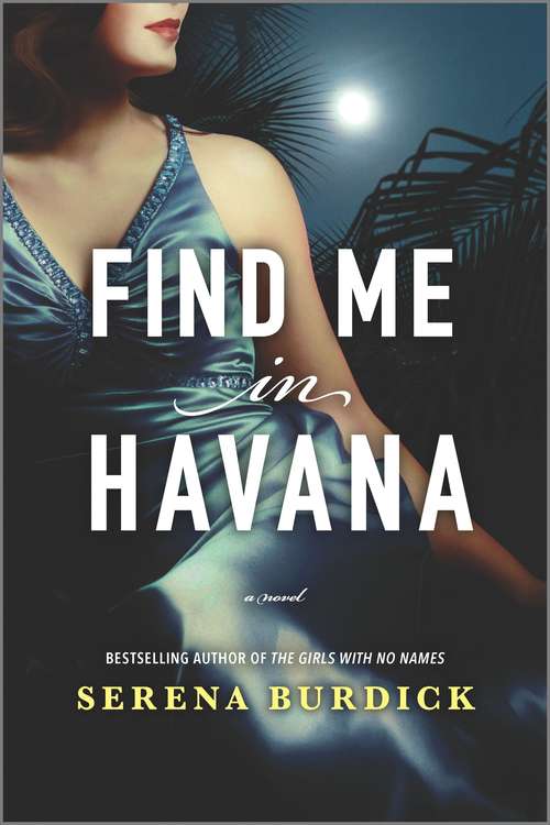 Book cover of Find Me in Havana: A Novel (Original)