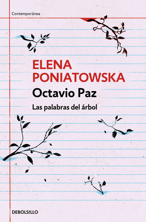 Book cover of Octavio Paz. Las palabras del árbol