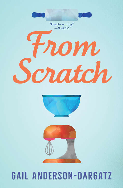 Book cover of From Scratch (Rapid Reads)