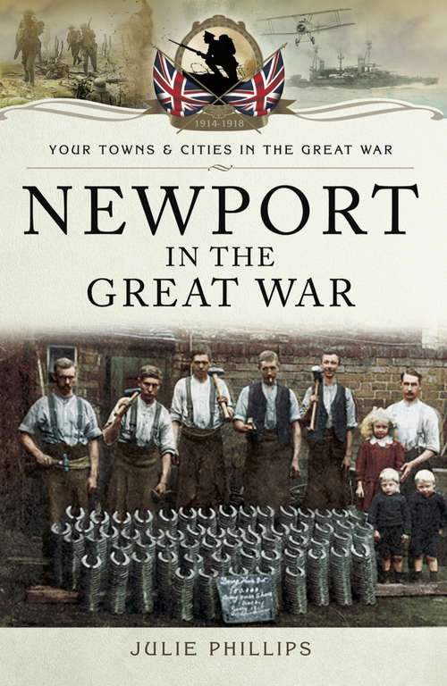 Book cover of Newport in the Great War