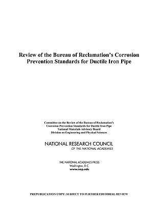 Book cover of Review of the Bureau of Reclamation's Corrosion Prevention Standards for Ductile Iron Pipe