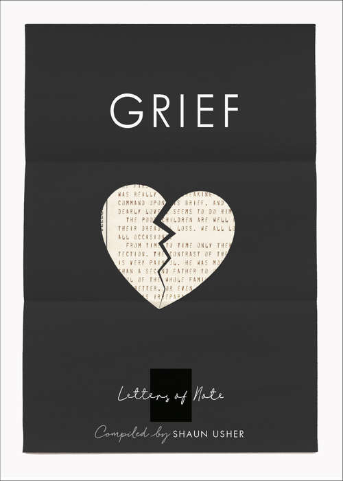 Book cover of Letters of Note: Grief