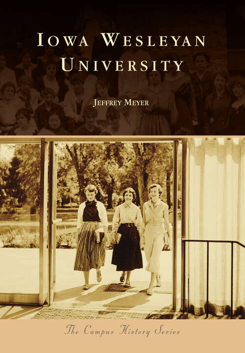 Book cover of Iowa Wesleyan University (Campus History)