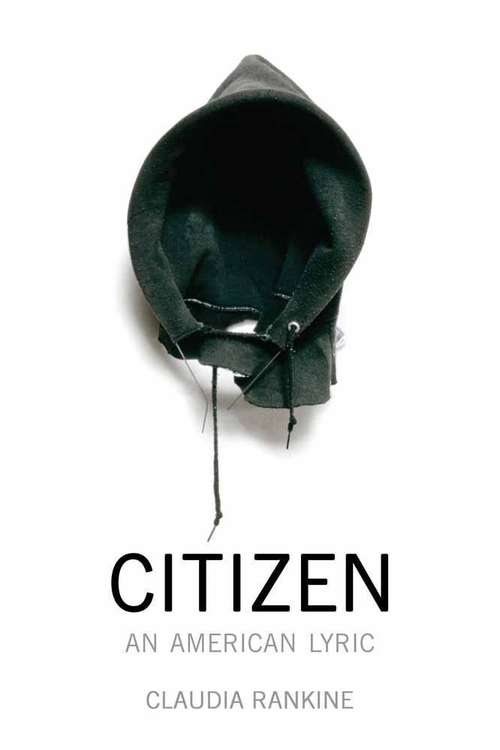 Book cover of Citizen: An American Lyric