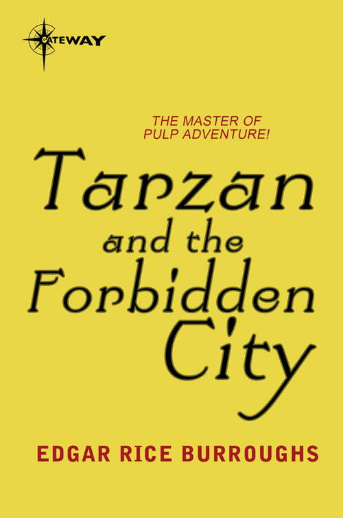 Book cover of Tarzan and the Forbidden City (TARZAN)