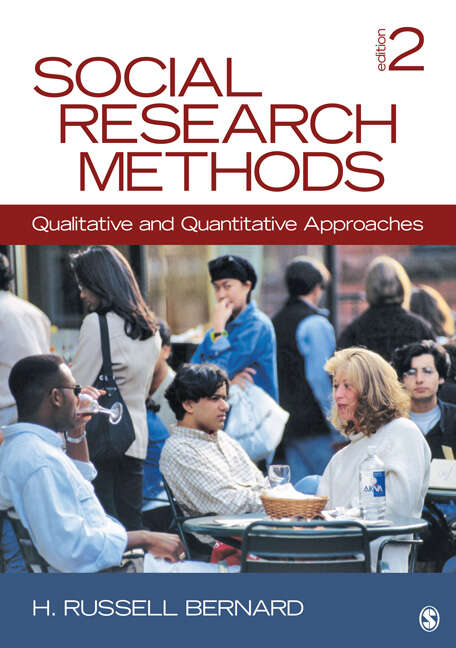 Book cover of Social Research Methods: Qualitative and Quantitative Approaches (Second Edition)