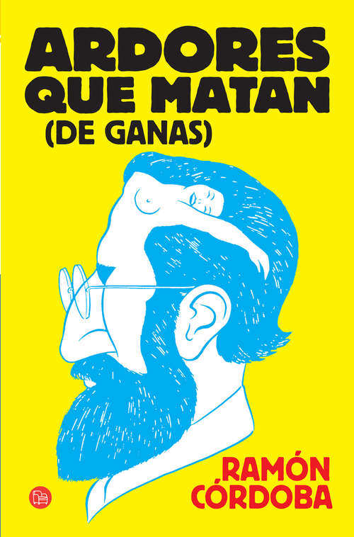 Book cover of Ardores que matan (de ganas)