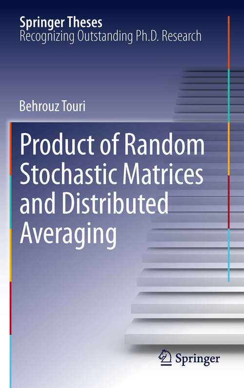 Book cover of Product of Random Stochastic Matrices and Distributed Averaging