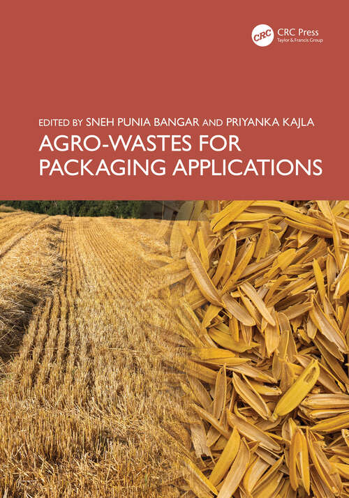 Book cover of Agro-Wastes for Packaging Applications