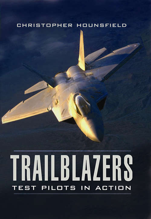 Book cover of Trailblazers: Test Pilots in Action