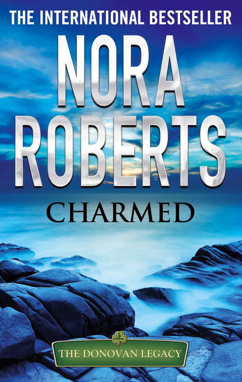 Book cover of Charmed: The Donovan Legacy (Donovan Legacy #3)