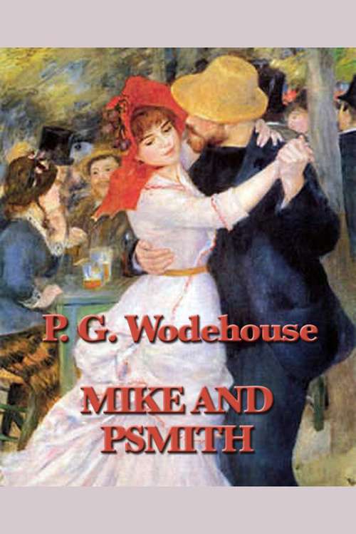 Book cover of Mike and Psmith