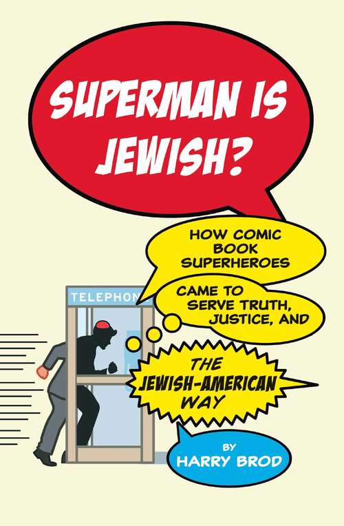 Book cover of Superman Is Jewish?