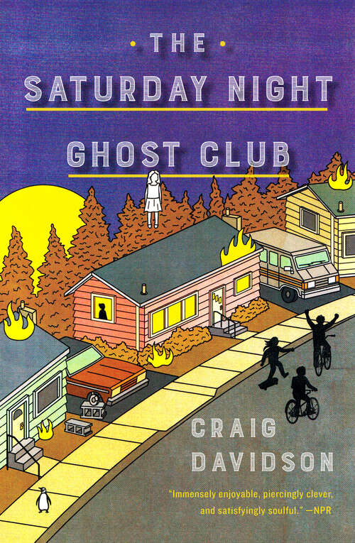 Book cover of The Saturday Night Ghost Club: A Novel