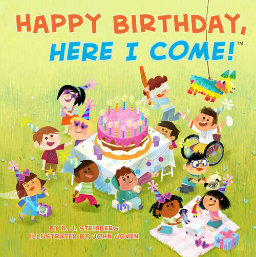 Book cover of Happy Birthday, Here I Come! (Here I Come!)