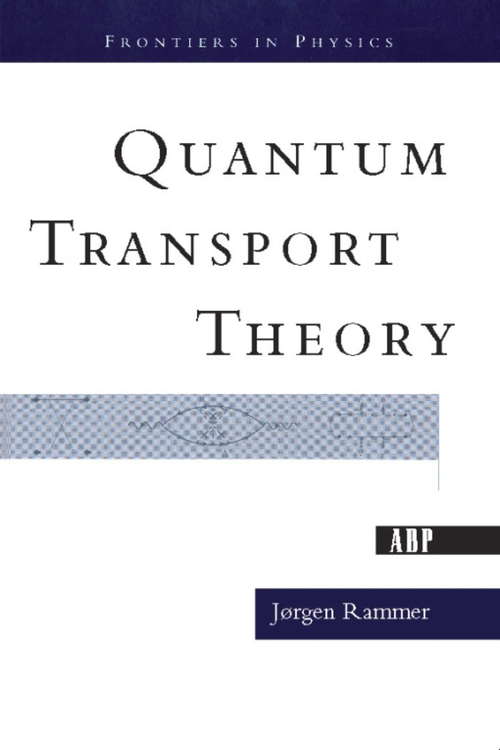 Book cover of Quantum Transport Theory