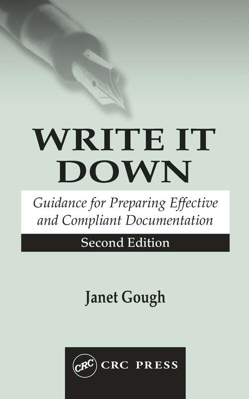 Book cover of Write It Down: Guidance for Preparing Effective and Compliant Documentation (2)