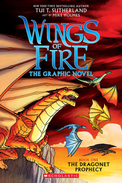 Book cover of A Graphix Book: The Dragonet Prophecy (Wings of Fire Graphix #1)