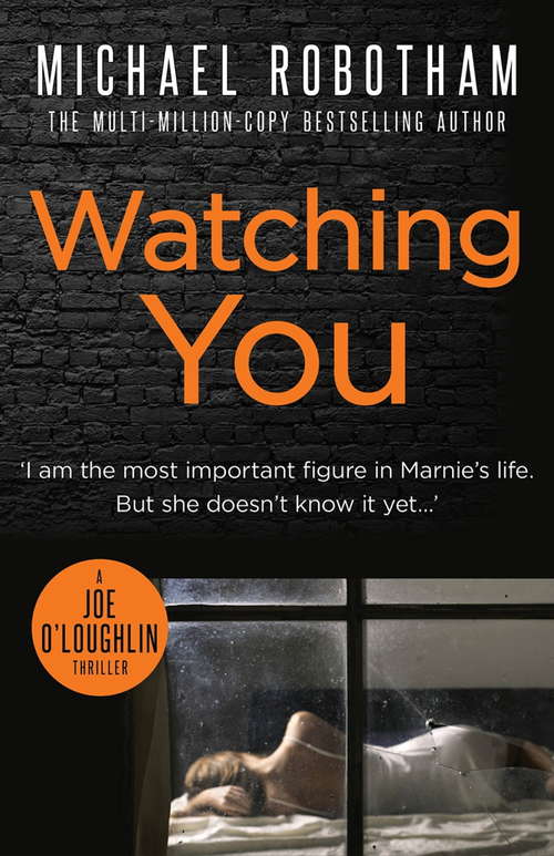 Book cover of Watching You (Joseph O'loughlin Ser. #7)