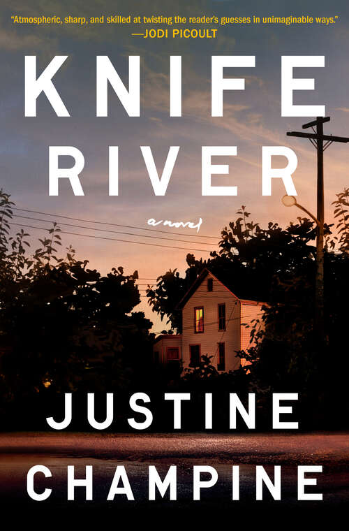 Book cover of Knife River: A Novel