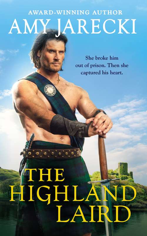 Book cover of The Highland Laird: Highland Force Book One (Lords of the Highlands #8)