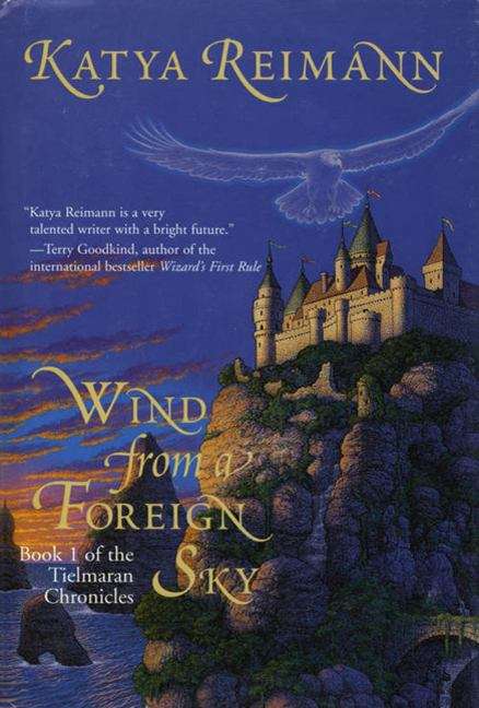 Book cover of Wind from a Foreign Sky (Tielmaran Chronicles, Book #1)