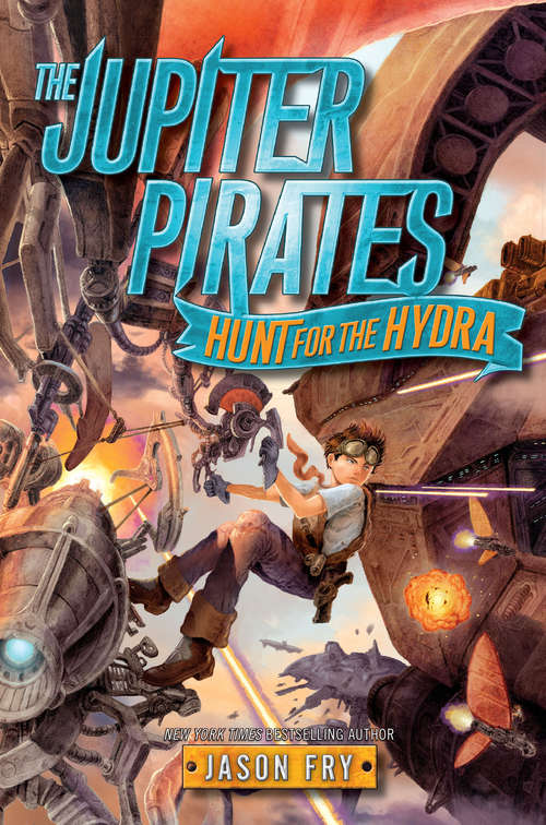 Book cover of The Jupiter Pirates: Hunt for the Hydra