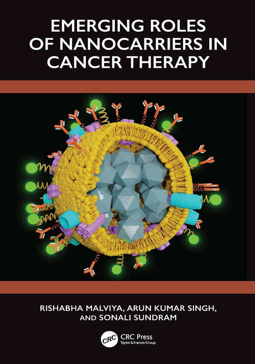 Book cover of Emerging Roles of Nanocarrier in Cancer Therapy