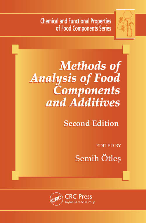 Book cover of Methods of Analysis of Food Components and Additives (Chemical & Functional Properties of Food Components)