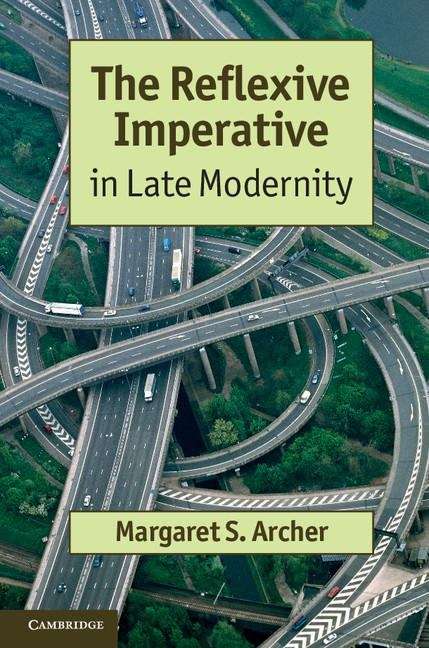 Book cover of The Reflexive Imperative in Late Modernity