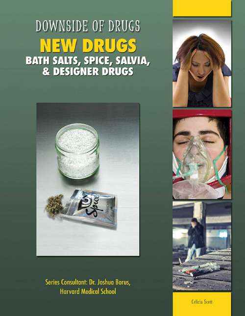 Book cover of New Drugs: Bath Salts, Spice, Salvia, & Designer Drugs