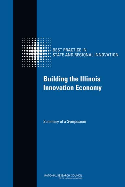 Book cover of Building the Illinois Innovation Economy