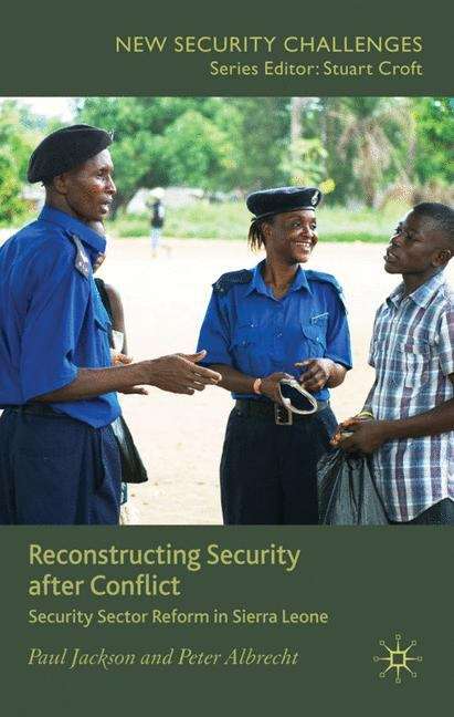 Book cover of Reconstructing Security after Conflict