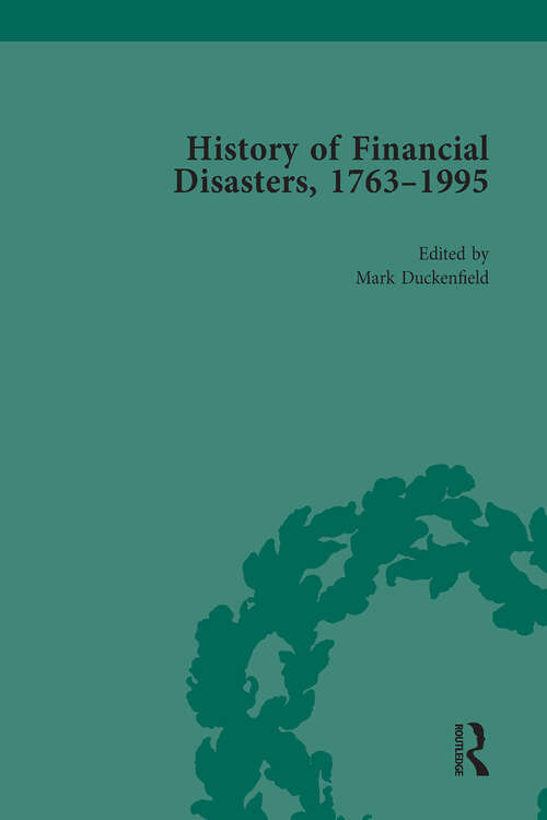 Book cover of The History of Financial Disasters, 1763-1995 Vol 3