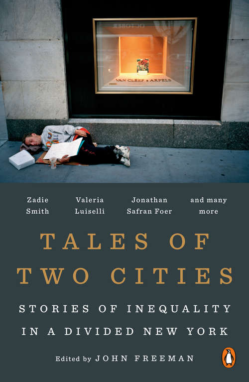 Book cover of Tales of Two Cities: The Best and Worst of Times in Today's New York