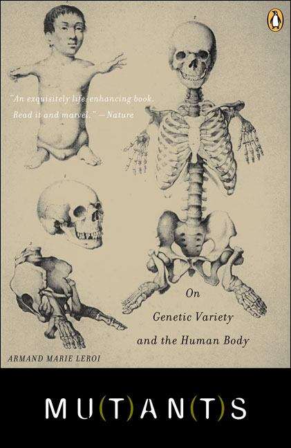 Book cover of Mutants: On Genetic Variety and the Human Body