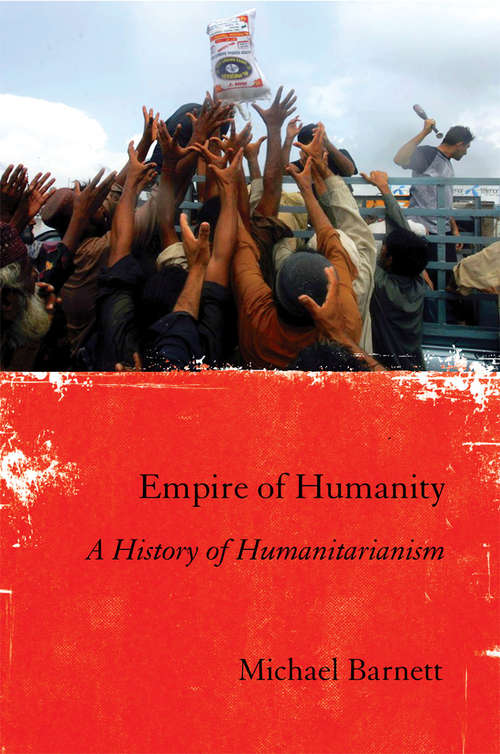Book cover of Empire of Humanity: A History of Humanitarianism