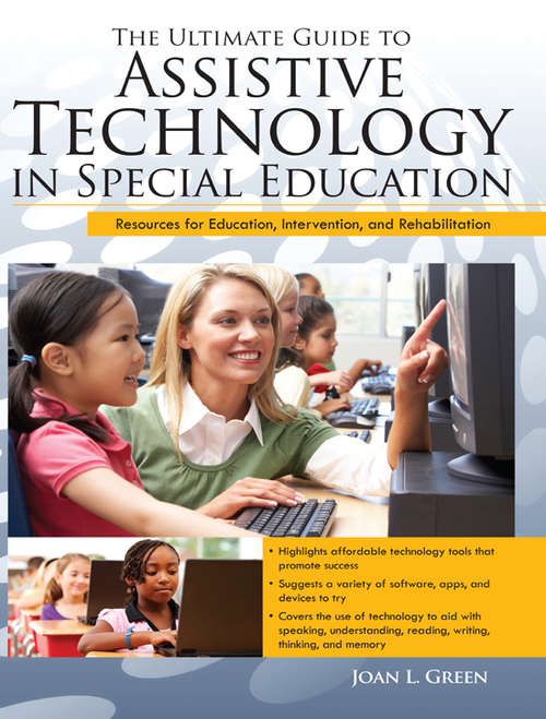 Book cover of The Ultimate Guide to Assistive Technology in Special Education